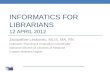 Informatics for librarians