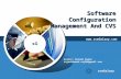 Software Configuration Management And CVS