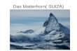 Das Matterhorn( Suiza)