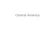 Central American History (brief)