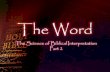The Word - The Science of Biblical Interpretation - Part 2