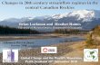 Changes in 20th century streamflow regimes in the central Canadian Rockies [Brian Luckman]