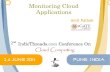 Monitoring applications on cloud - Indicthreads cloud computing conference 2011