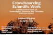 Crowdsourcing Scientific Work: A Comparative Study of Technologies, Processes, and Outcomes in Citizen Science