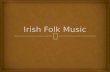 Ven World Irish Folk Music