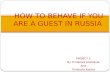 How to behave if you are a guest