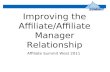 Improving the Affiliate/Affiliate Manager Relationship