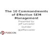 Paid Search - 10 Commandments of Effective SEM Management