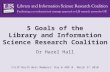 5 Goals of the Library and Information Science Research Coalition