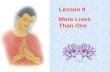 Buddhism for you lesson 09-more lives than one