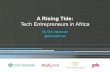 Technology entreprenuers in Africa: a rising tide - by Erik Hersman