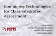 Combining Technologies for Class-Integrated Assessment -- Linda Miles -- CIT Conference 2014