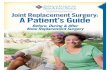 A Patient's Guide to Knee Replacement Surgery: Ripon Medical Center