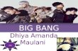 Big bang dhiya amanda