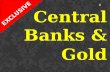 Central banks and Gold