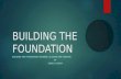 Building the foundation (skinner, glasser & gordon)