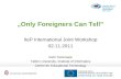 Only Foreigners Can Tell