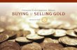 What You Should Know About Buying and Selling Gold & Silver
