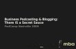 PCN09 - Business Podcasting: There Is A Secret Sauce
