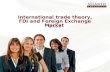 Unit2 International Trade Theory Fdi And Foreign Exchange Market