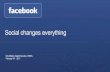 Social Changes Everything - Orla Malone, Facebook
