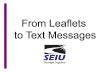 Scott Shumaker Leaflets Text Messages