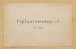 Python meetup 2