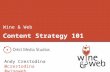 September 2012 Wine and Web: Content Strategy