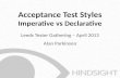 Acceptance test styles - Imperative vs Declarative