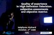 Quality of experience in High Definition Television: subjective assessments and objective metrics