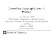 Canadian Copyright Law: A Primer