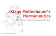 Mollenhauer's Hermeneutics --and Refusal of Descriptive Phenomenology
