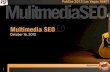 Pubcon 2012.10.16 - Multimedia SEO