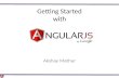 Getting Started with Angular JS