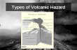 Tectonics: Volcanic hazards