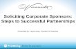 Soliciting Corporate Sponsors: Steps to Successful Partnerships