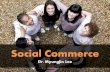 Social Commerce and F-Commerce (소셜 커머스와 페이스북 커머스)