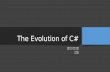 The Evolution of C# Part-II