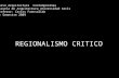 Clase Regionalismo Critico