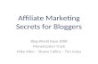 Affiliate Marketing Secrets For Bloggers