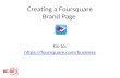 How to Create a Foursquare Brand Page