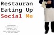 Restaurants Owners Eating Up Social Media 2011