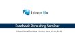 Boston - Facebook recruiting seminar   hire clix - social recruiting series - june 29th