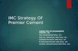 New IMC Strategy Of Premier Cement