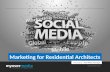 Social Media Marketing For Residential Architects