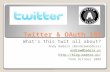 Twitter API & OAuth 101 TVUG October 2009