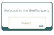 970314 Welcome To The English Party