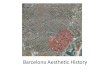 Aesthetic History of Barcelona