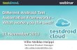 Testdroid: Different android test automation frameworks - what works you the best?