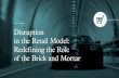 MUTATION - Disruption in the Retail Model: Redefining the Role of the Brick and Mortar